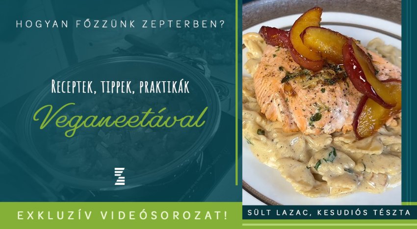 Hogyan főzzünk Zepterben? Lazac steak tejszínes, pirított kesudiós tésztával és mézen pirult sült almával